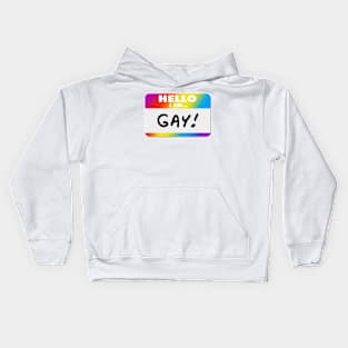 Hello! I'm Gay Kids Hoodie